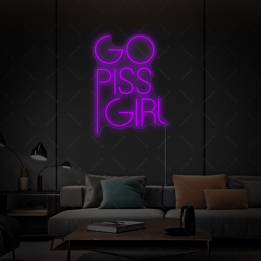 "Go Piss Girl" Neonskylt