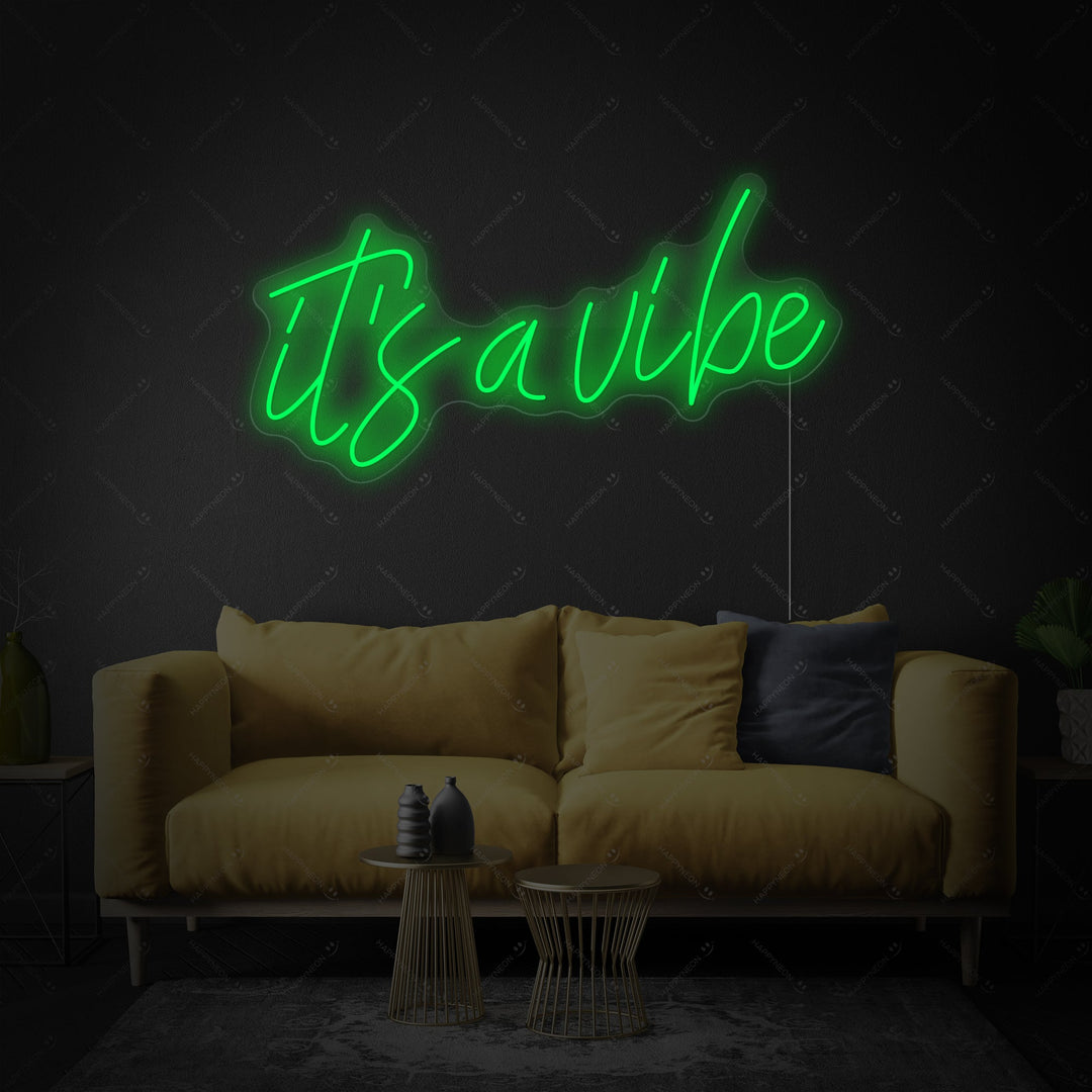 "It's a Vibe" Neonskylt