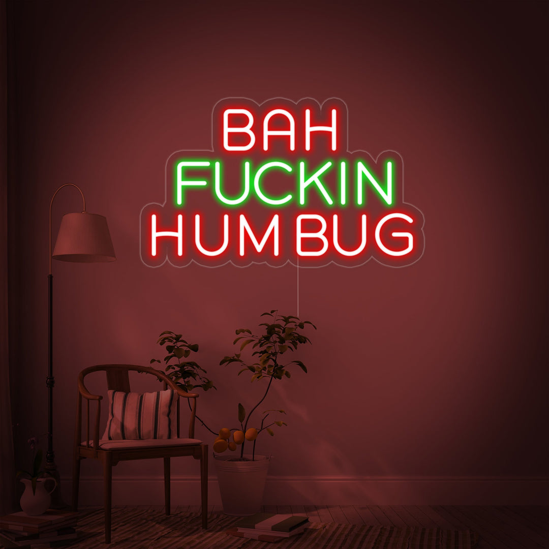 "Bah Fuckin Humbug" Neonskylt
