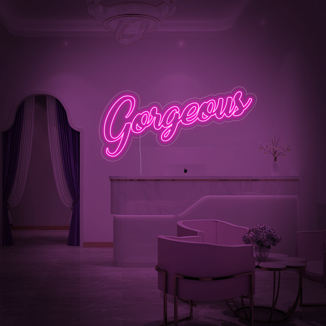 "Gorgeous" Neonskylt