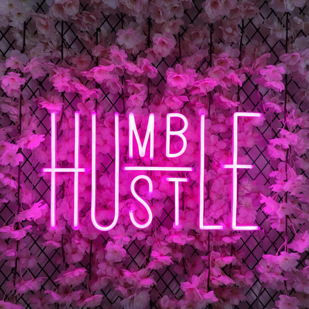 "Humble Hustle" Neonskylt