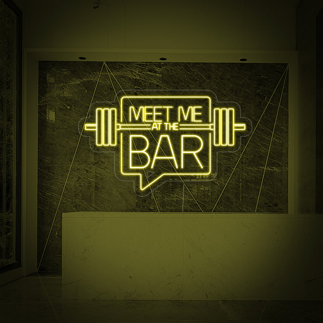 "Meet Me At The Bar Gymmet" Neonskylt