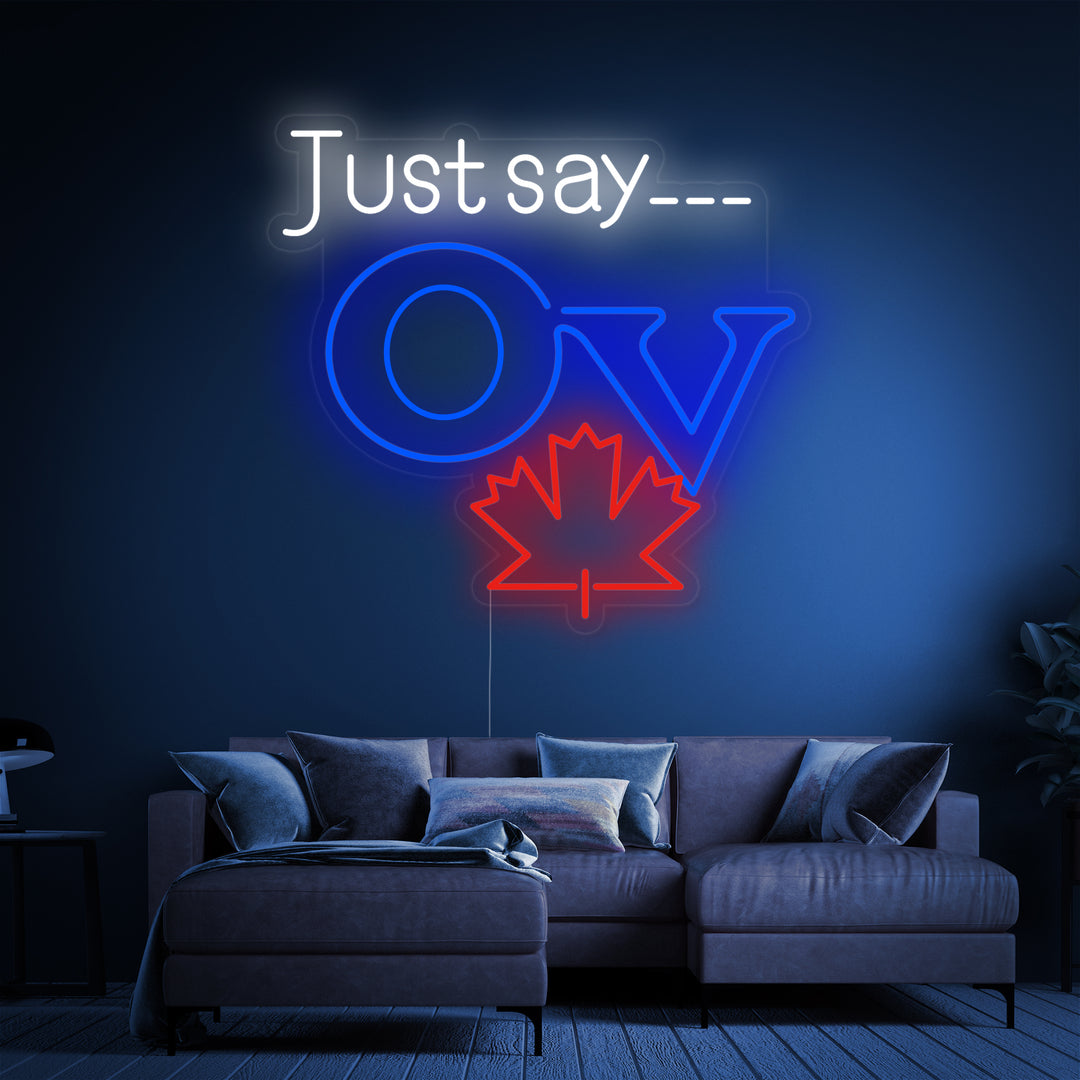 "Just Say OV, Old Vienna öl" Neonskylt