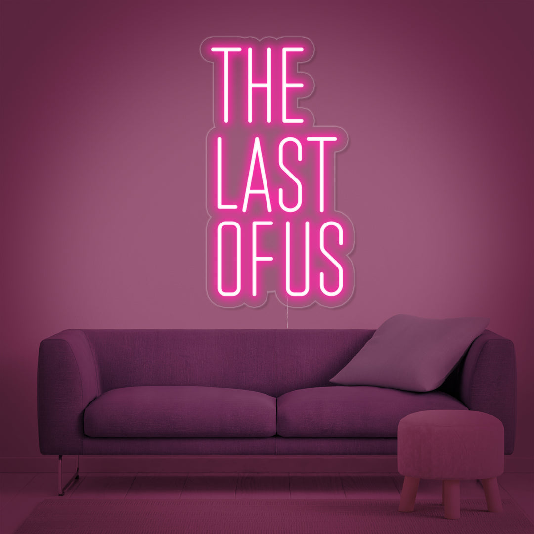 "The Last Of Us" Neonskylt