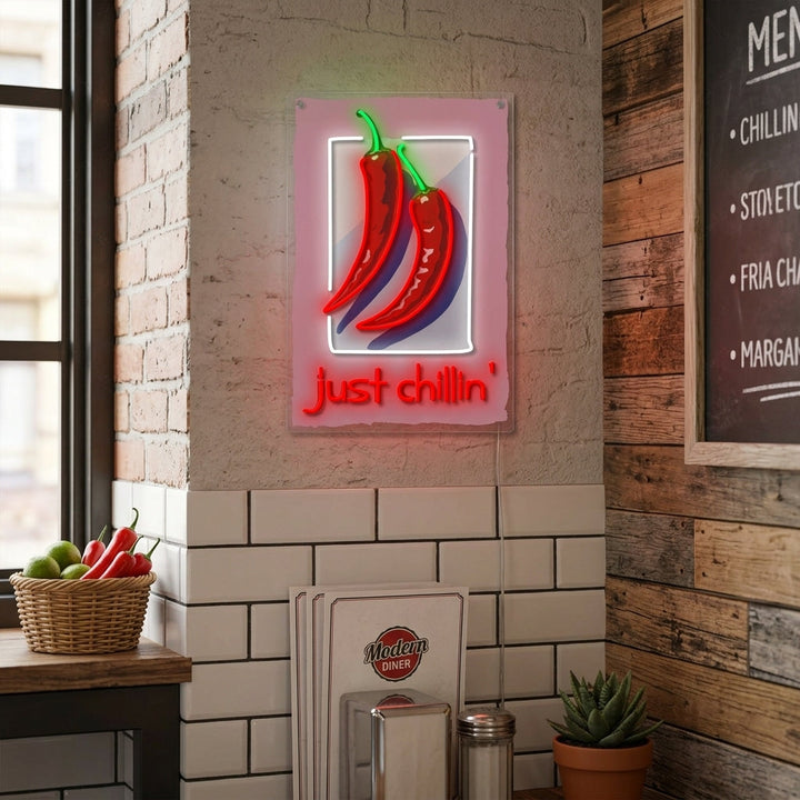 "Just Chillin" Neonskylt