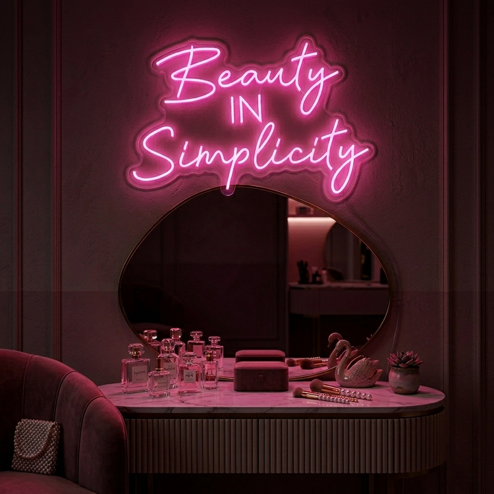 "Beauty In Simplicity" Neonskylt