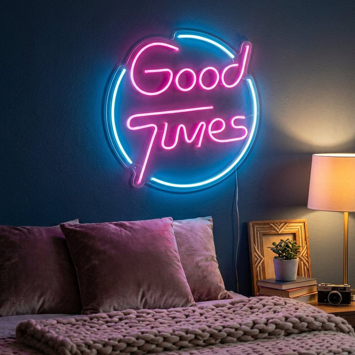 "Good Times" Neonskylt