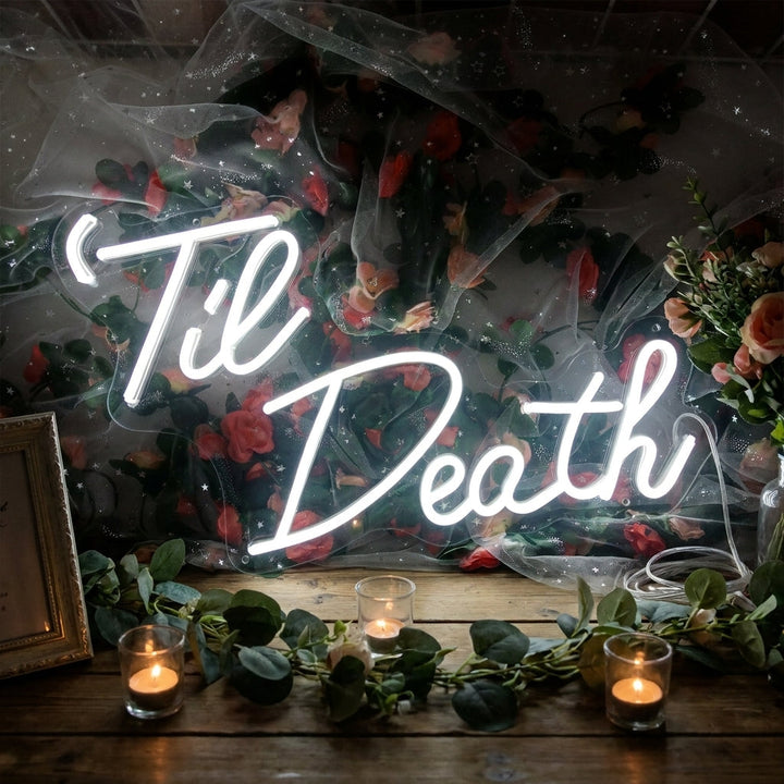 "Til Death" Neonskylt