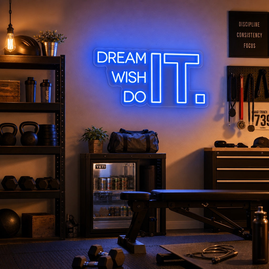 "Dream It Wish It Do It, Gymdekor, Gymcitat, Fitnesscitat, Träningscitat" Neonskylt