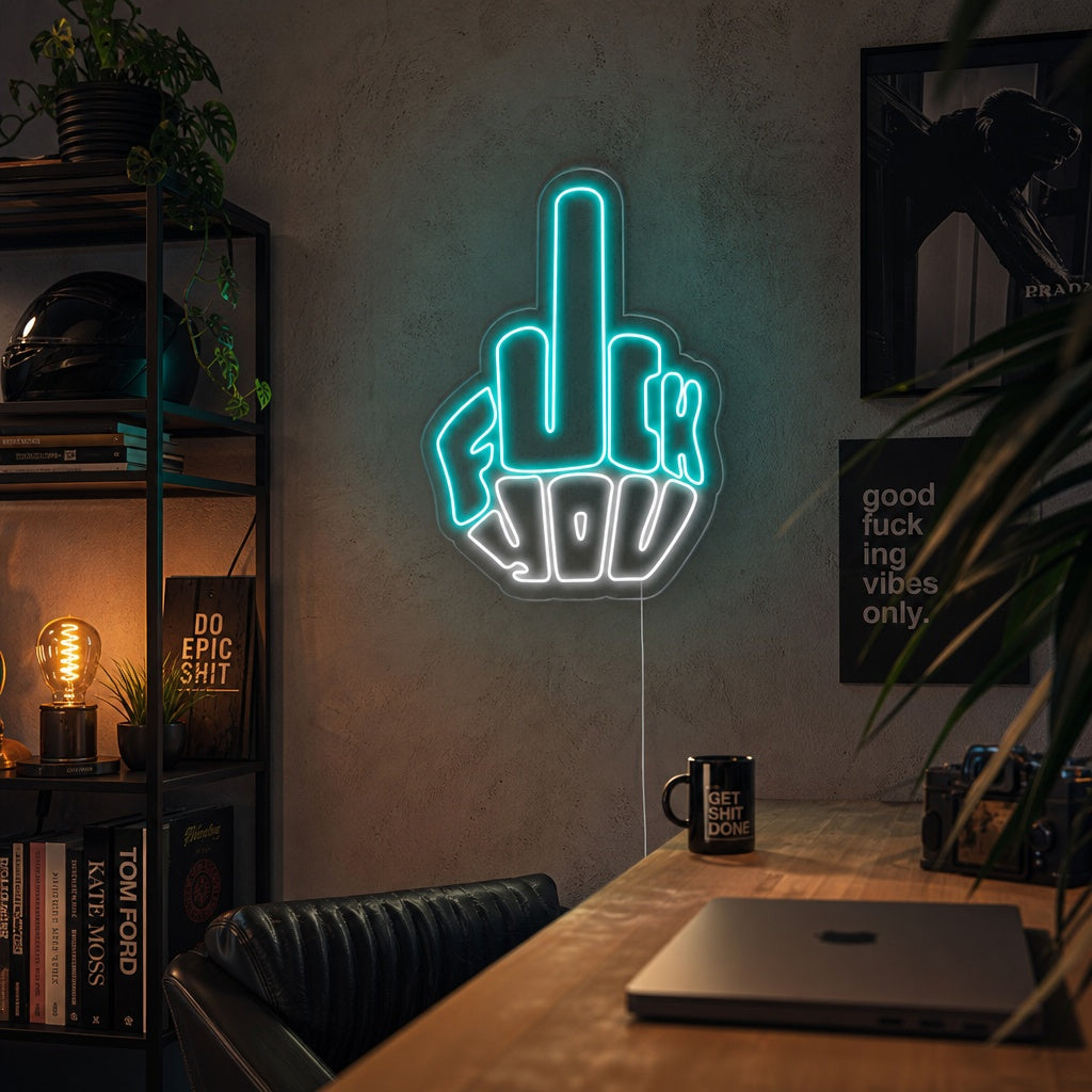 "Fuck You" Neonskylt