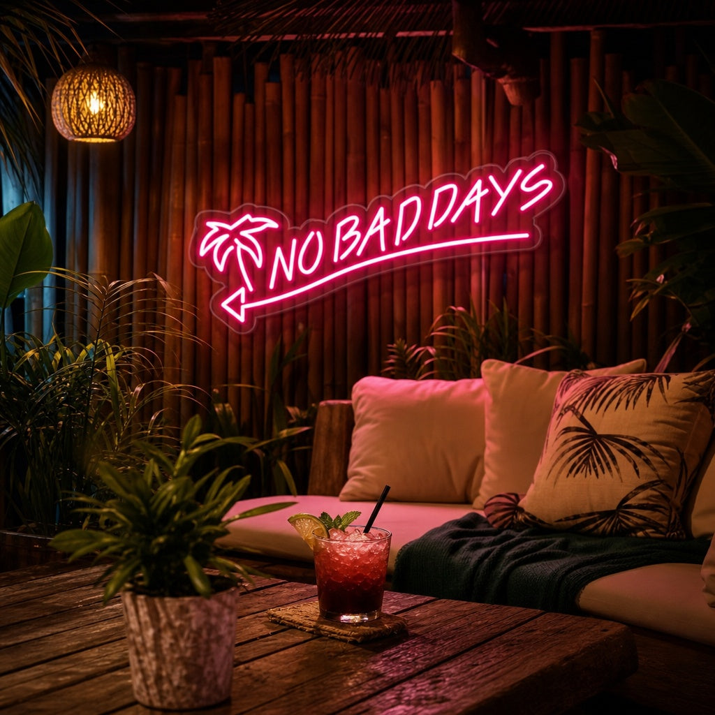 "No Bad Days" Neonskylt