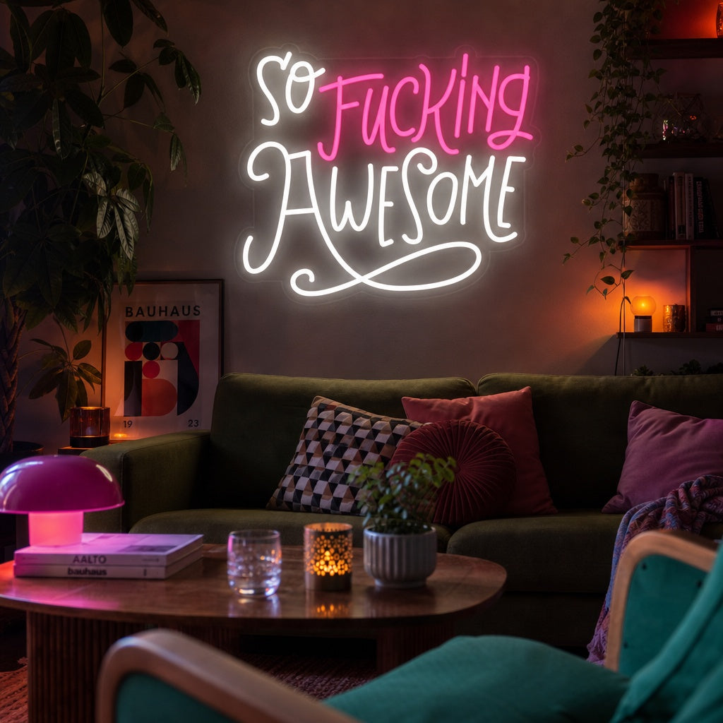 "So Fucking Awesome" Neonskylt