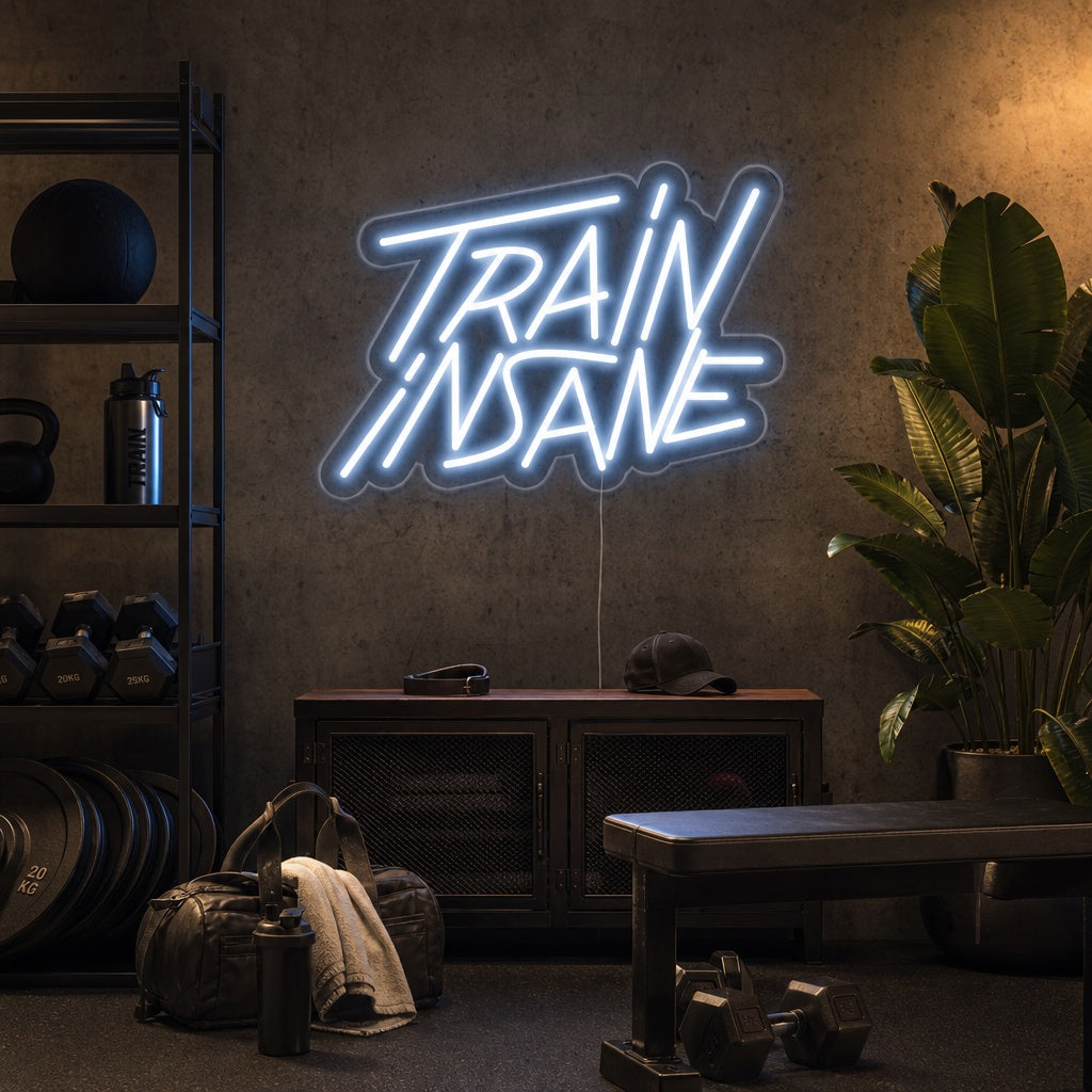 "Train Insane" Neonskylt