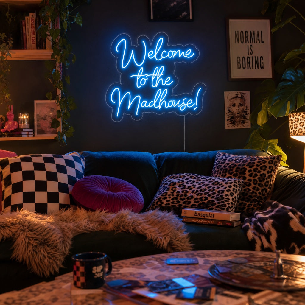 "Welcome to the Madhouse" Neonskylt