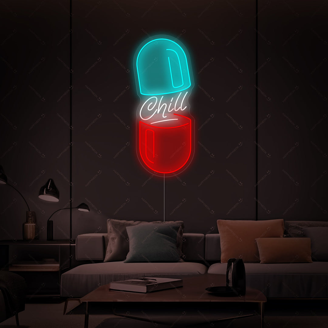 "Chill Pill" Neonskylt