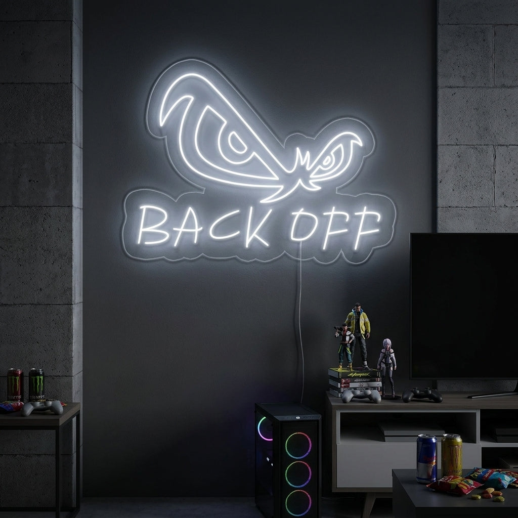 "Örnögon, Back Off" Neonskylt