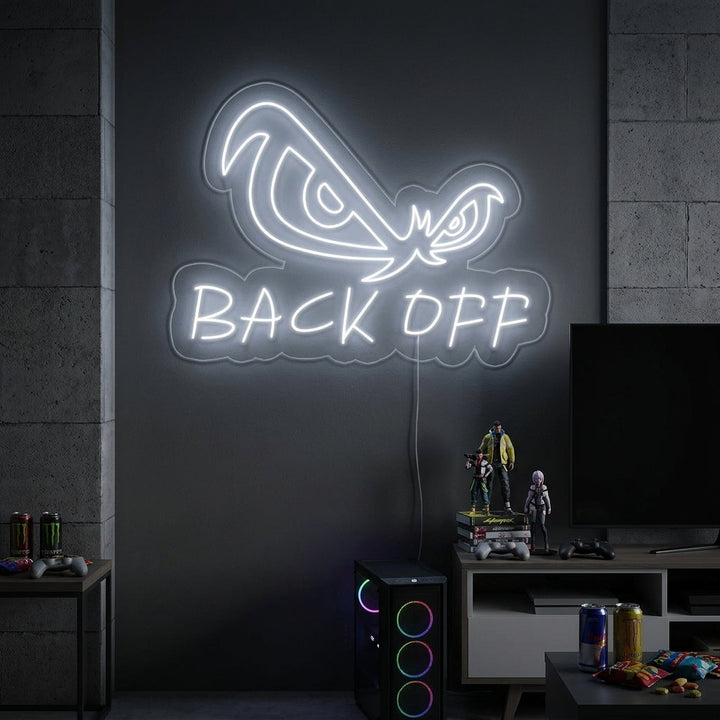 "Örnögon, Back Off" Neonskylt