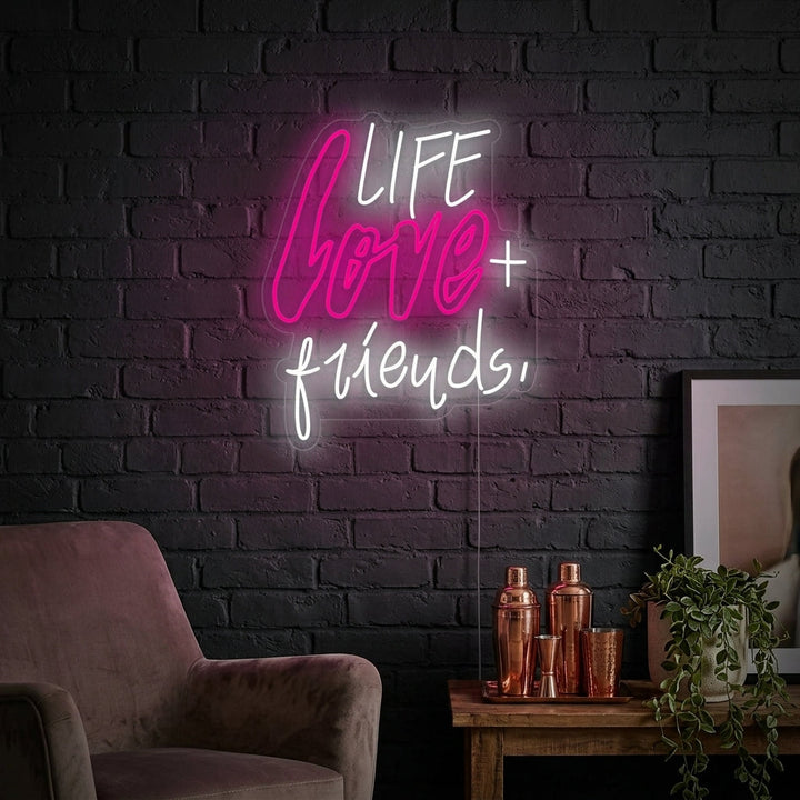 "Life Love Friends" Neonskylt