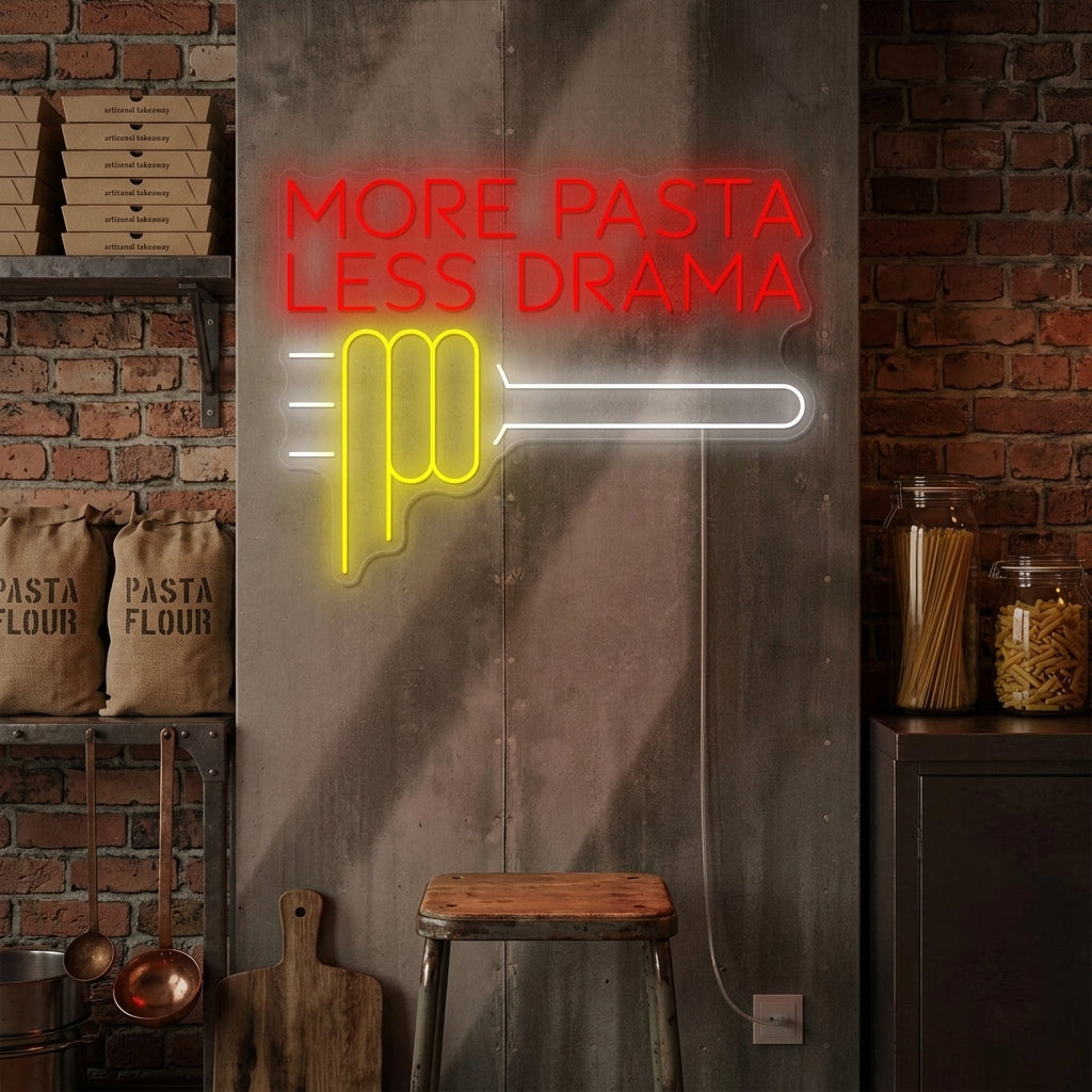 "More Pasta Less Drama" Neonskylt
