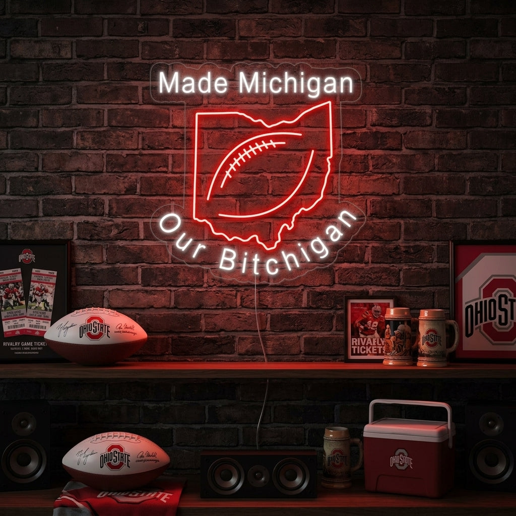 "Make Michigan Our Bichigan, Fotboll" Neonskylt
