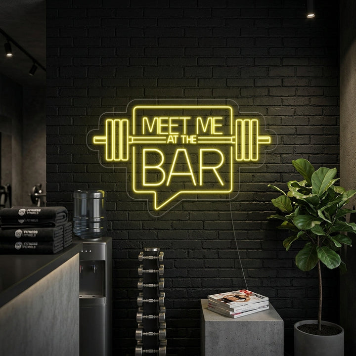 "Meet Me At The Bar Gymmet" Neonskylt