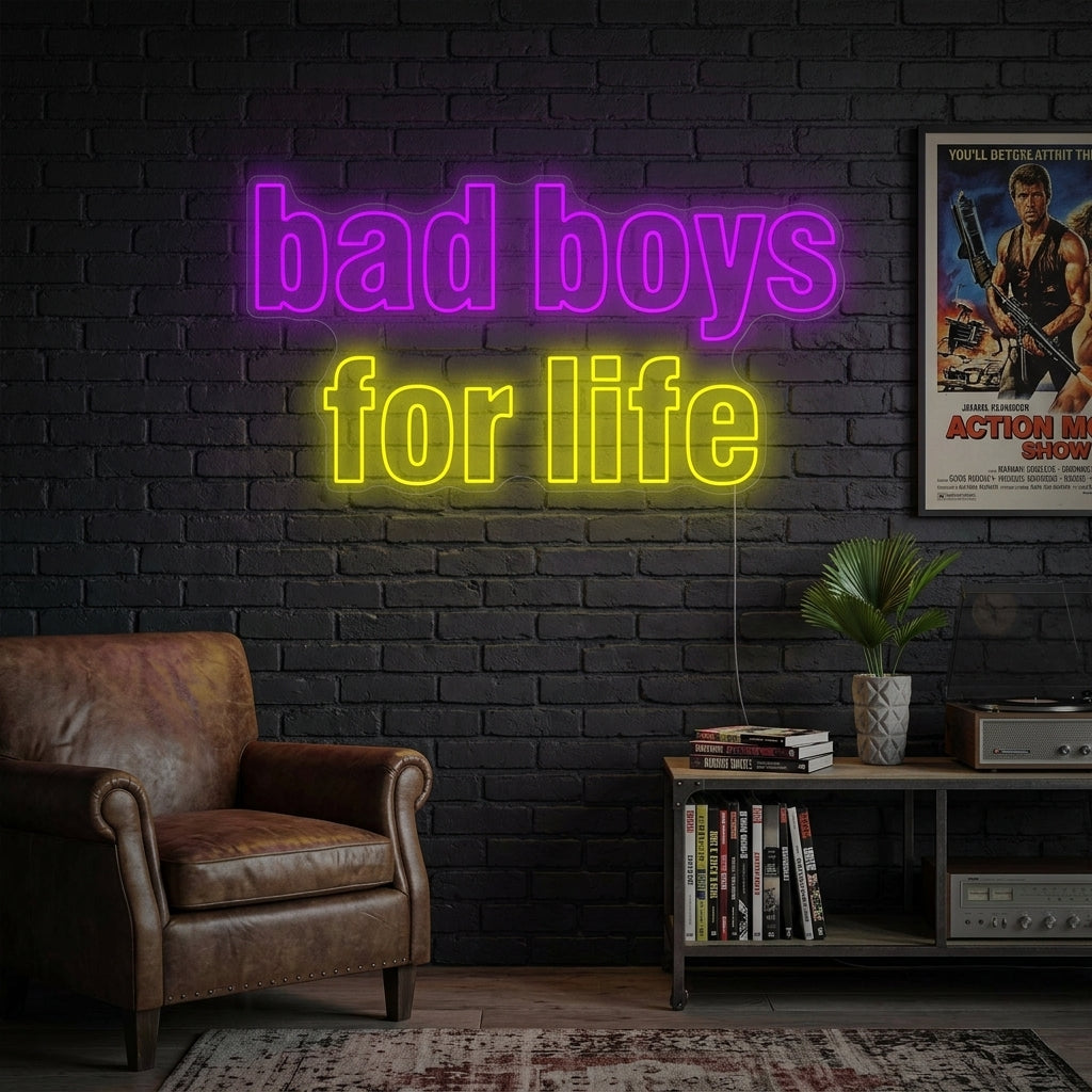 "Bad Boys For Life" Neonskylt
