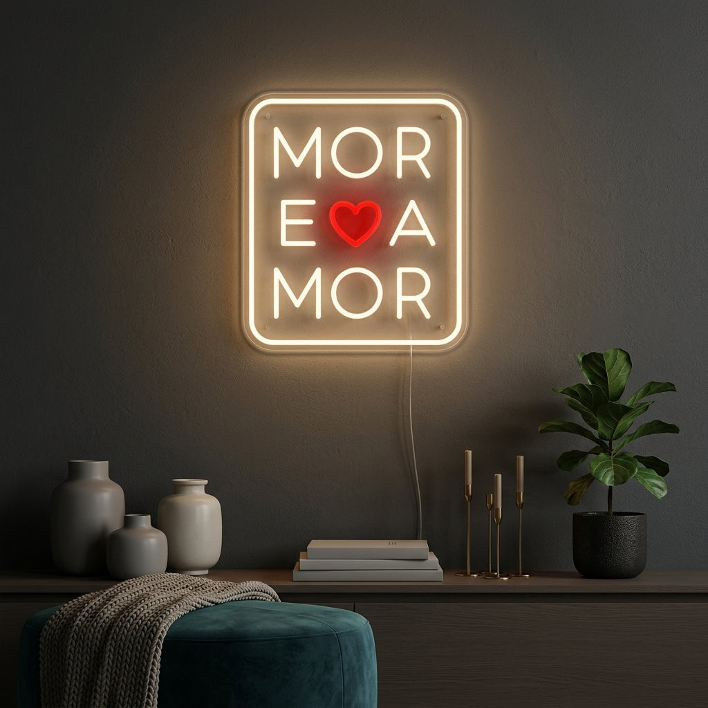 "More Amor Love" Neonskylt
