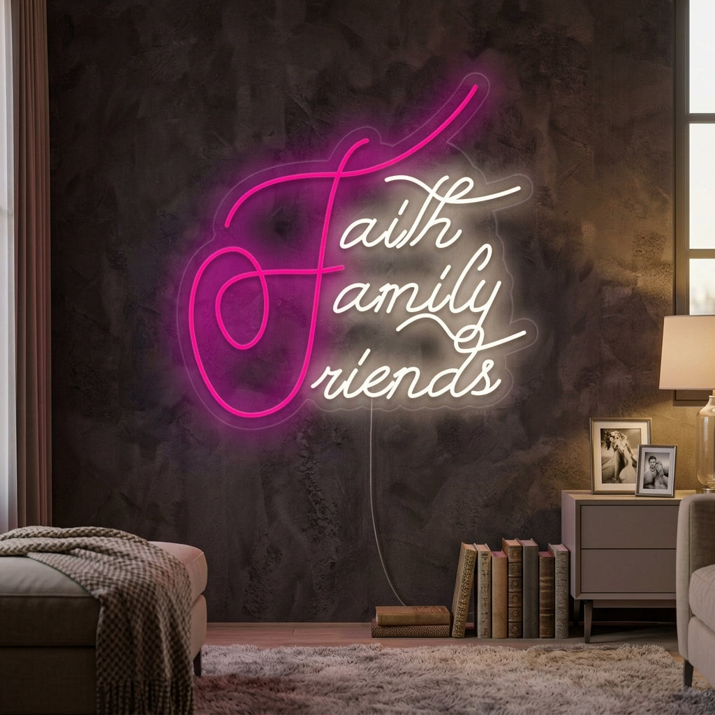 "Faith Family Friends" Neonskylt