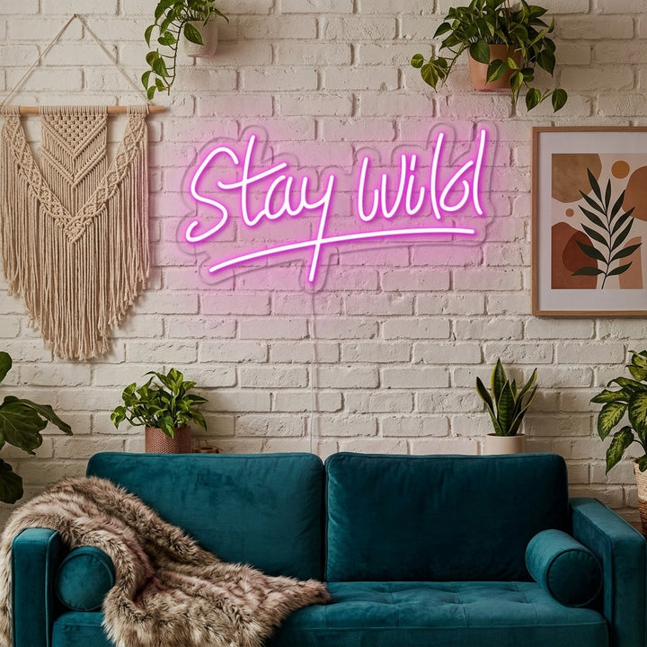 "Stay Wild" Neonskylt