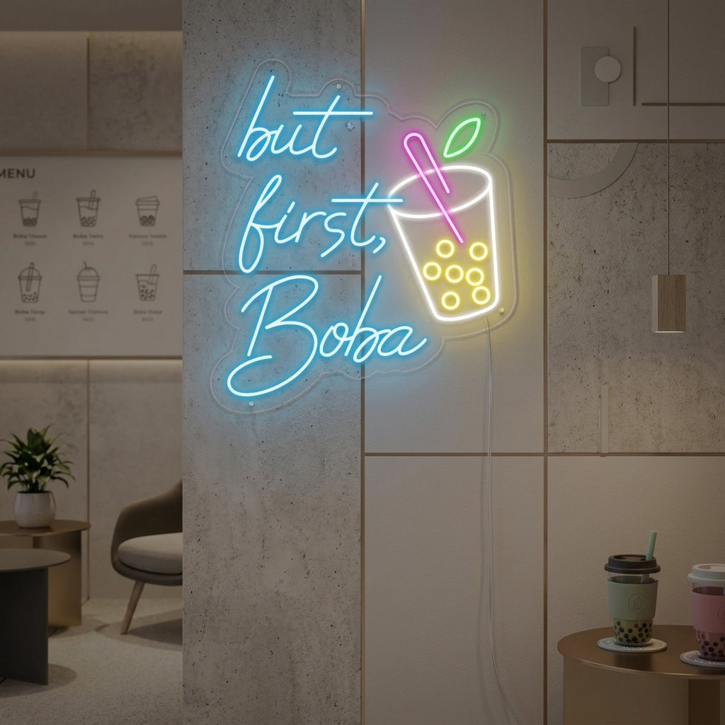 "Kopp, But First Boba" Neonskylt