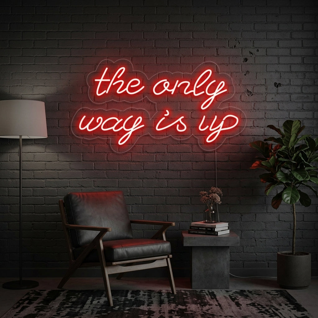 "The Only way is up" Neonskylt
