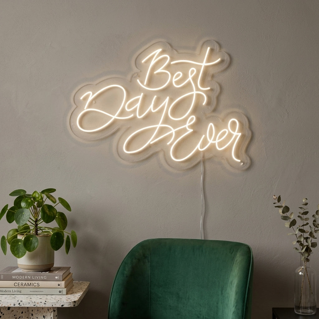 "Best Day Ever" Neonskylt