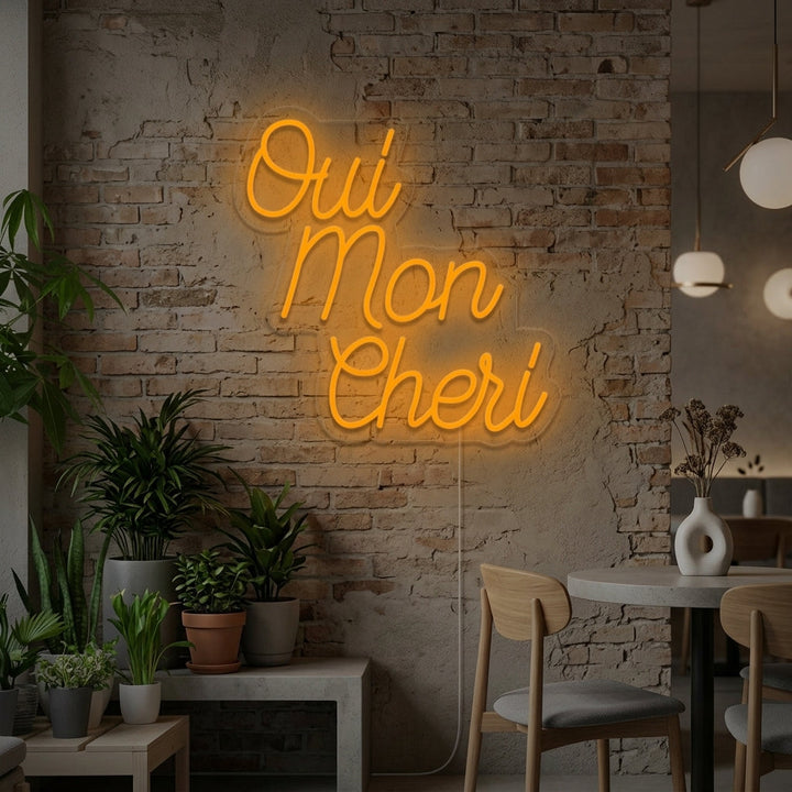 "Oui Mon Cheri French Oh Sweety" Neonskylt