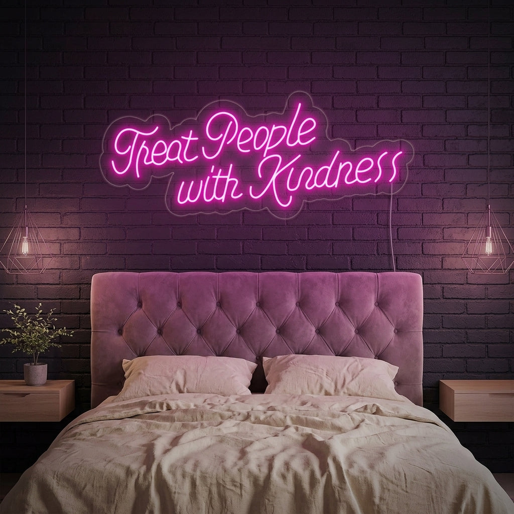"Treat People With Kindness" Neonskylt