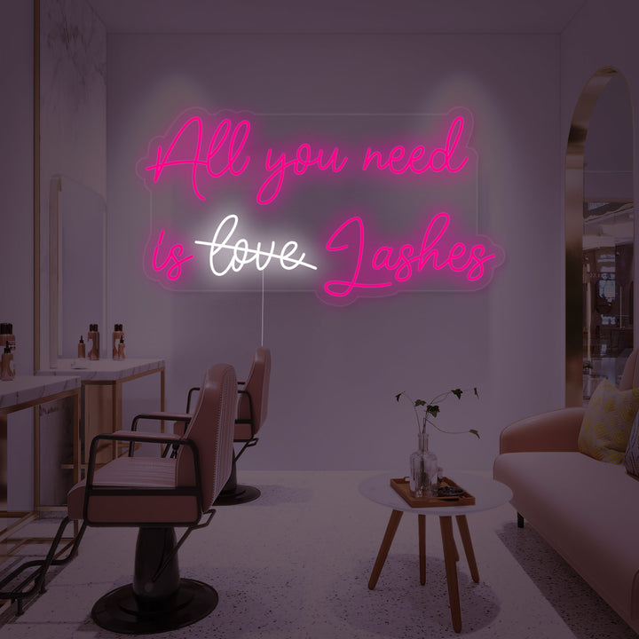 "All You Need Is Lashes Ögonfransar" Neonskylt