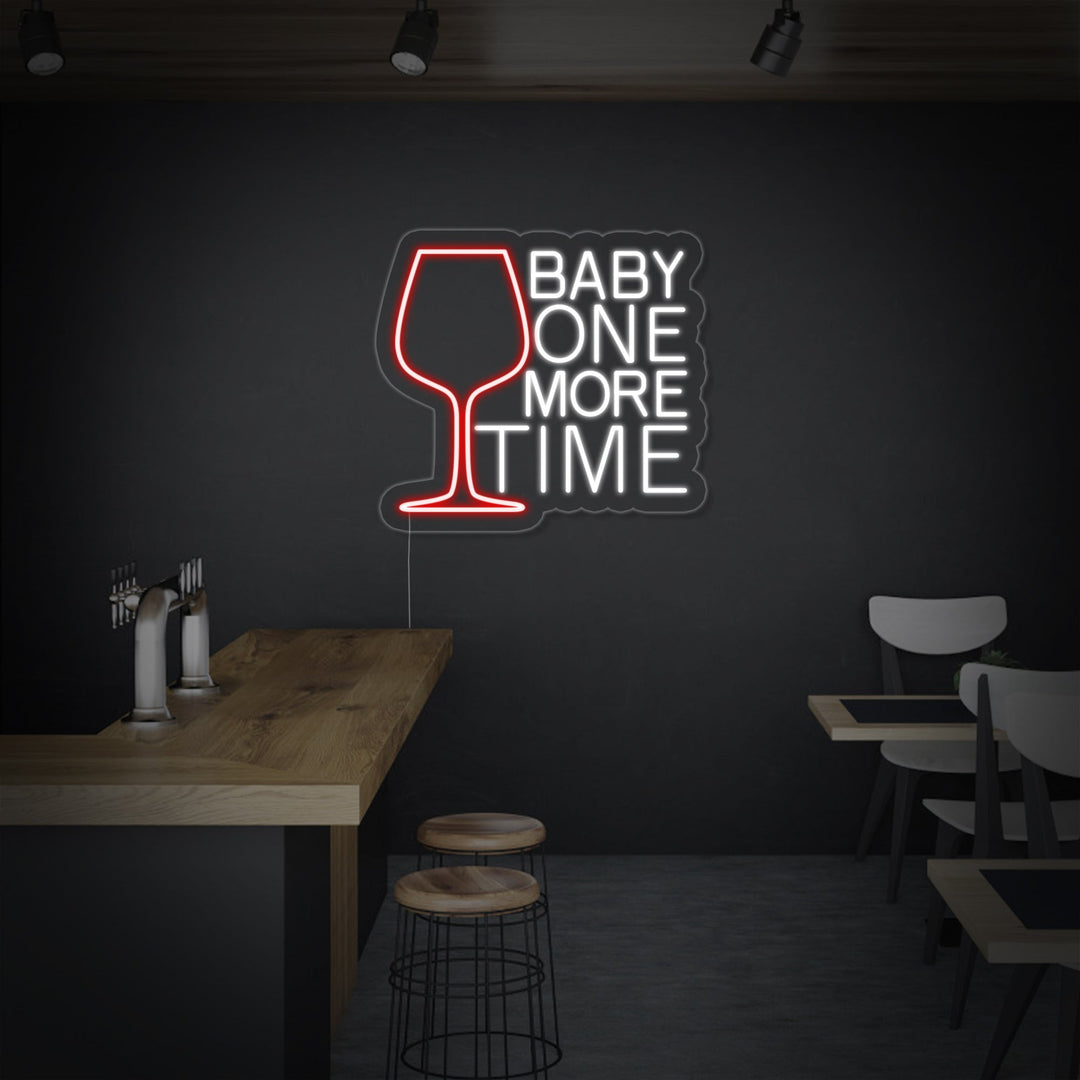 "Baby One More Time, Vinglas, Bar" Neonskylt