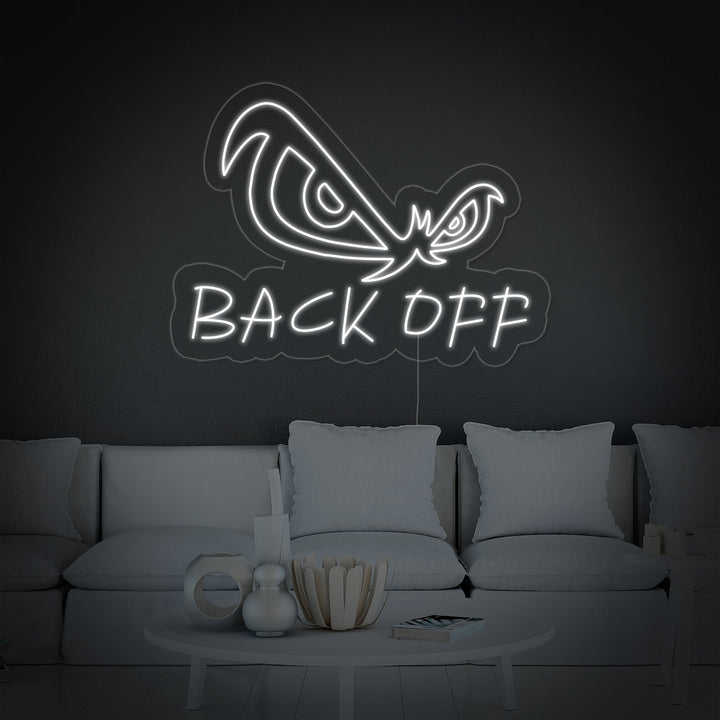 "Örnögon, Back Off" Neonskylt