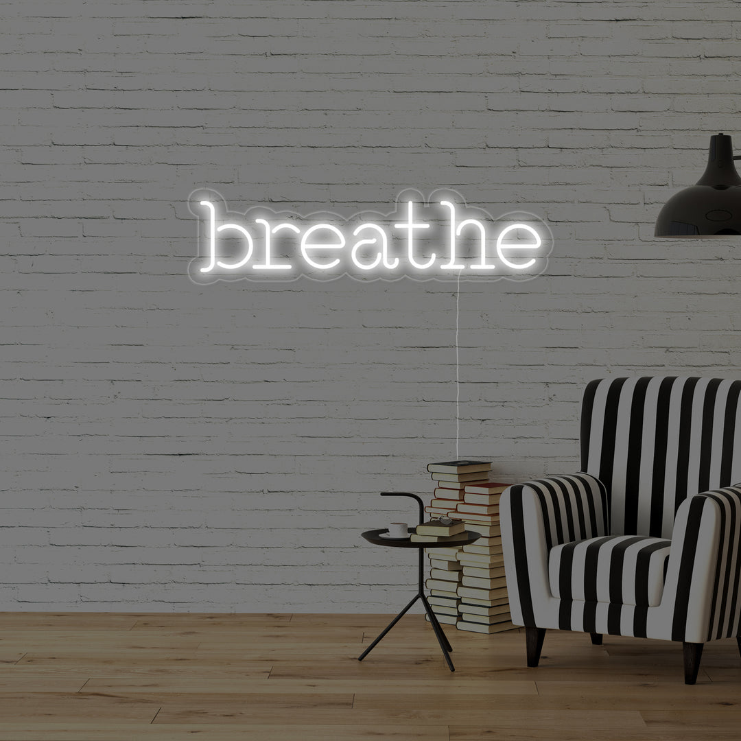"Breathe" Neonskylt