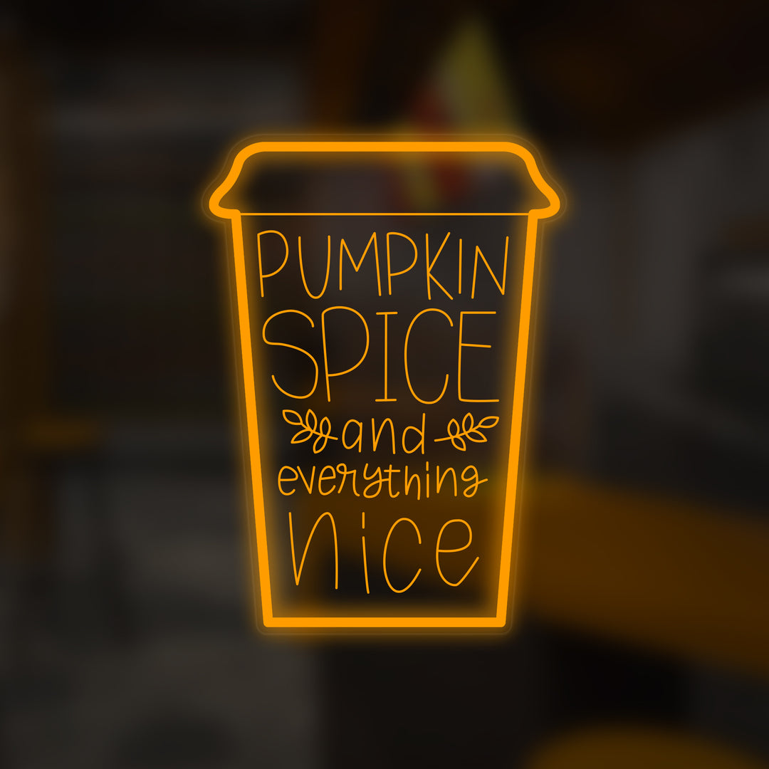 "Pumpkin Spice And Everything Nice" Mini Neon Skylt