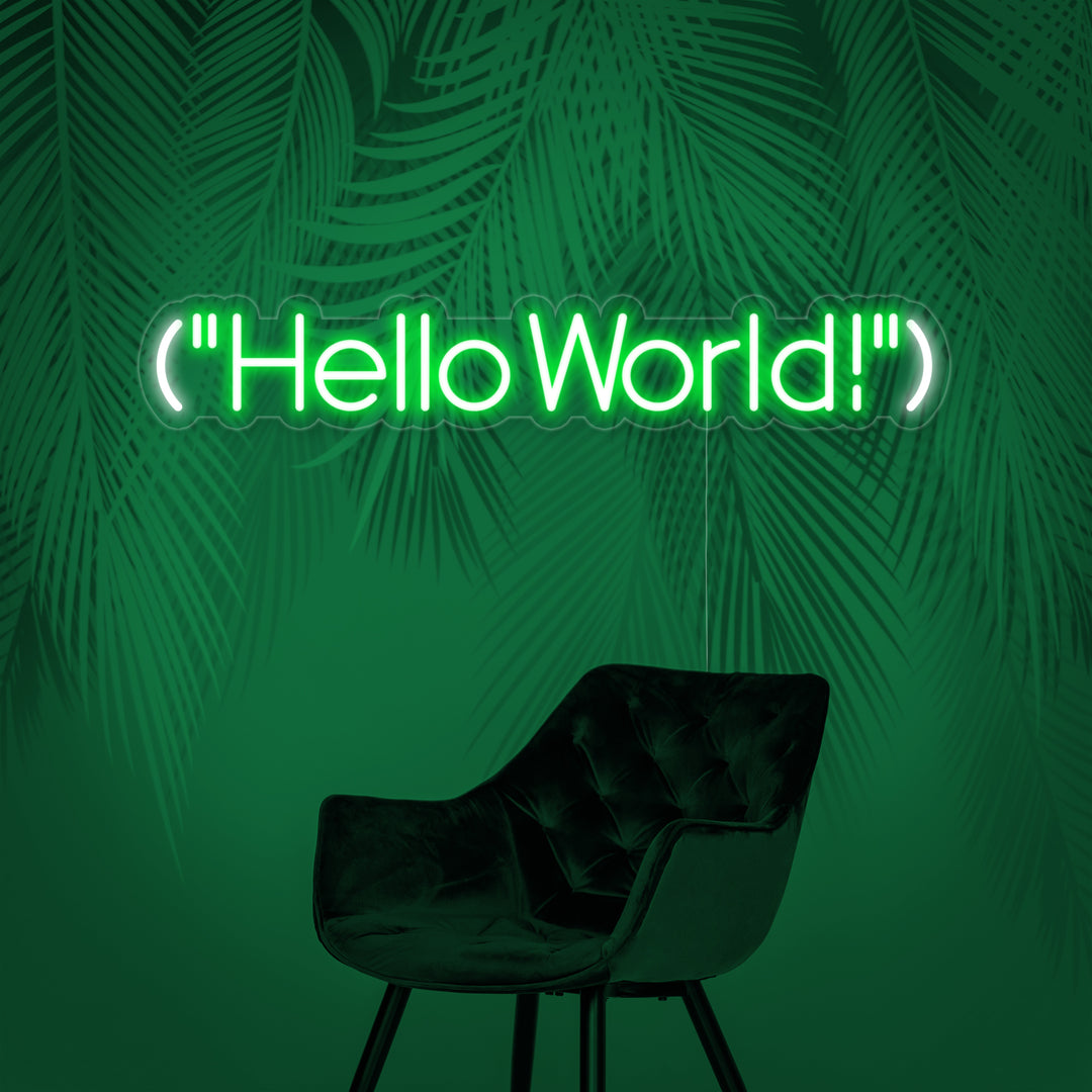 "Hello World" Neonskylt