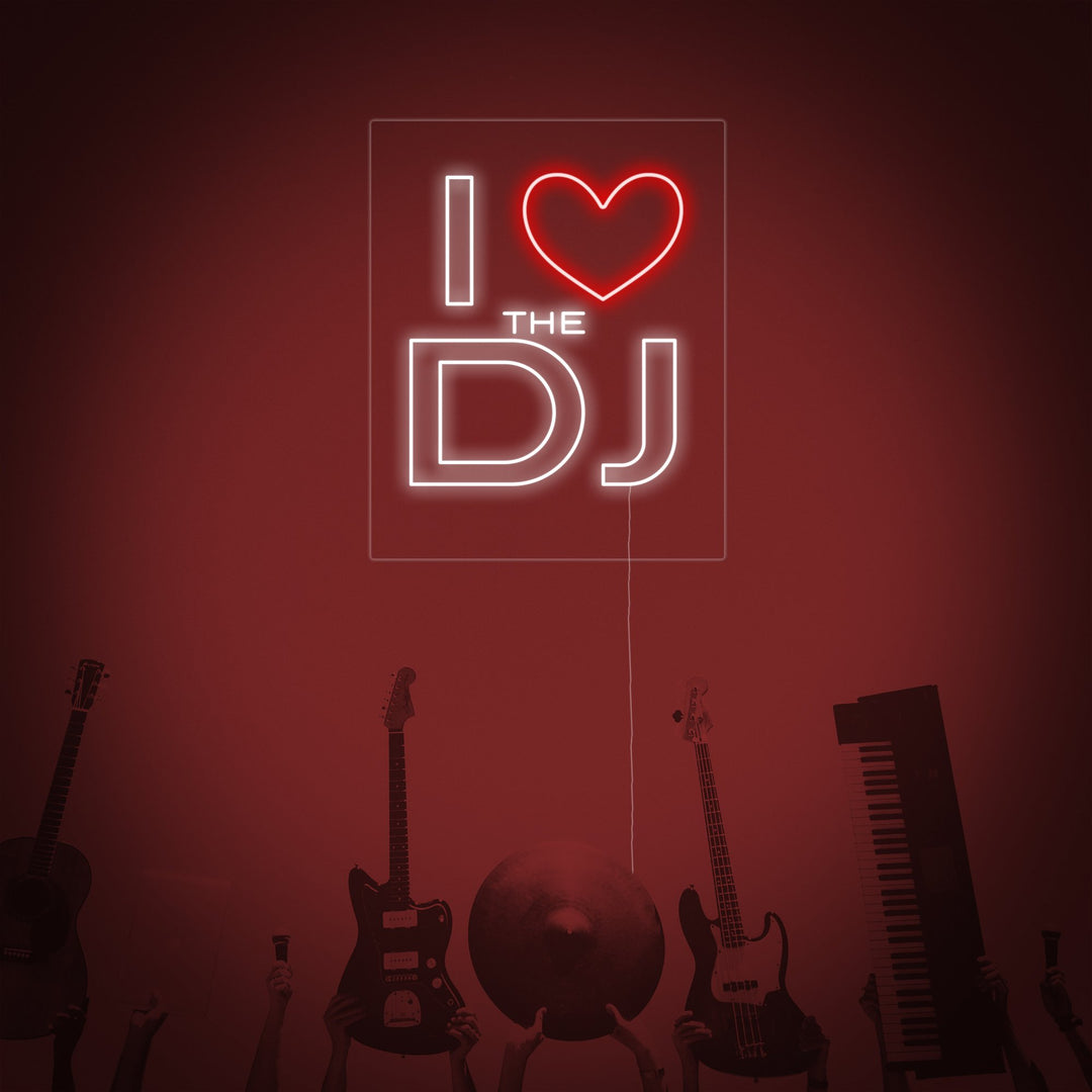 "I Love The Dj" Neonskylt