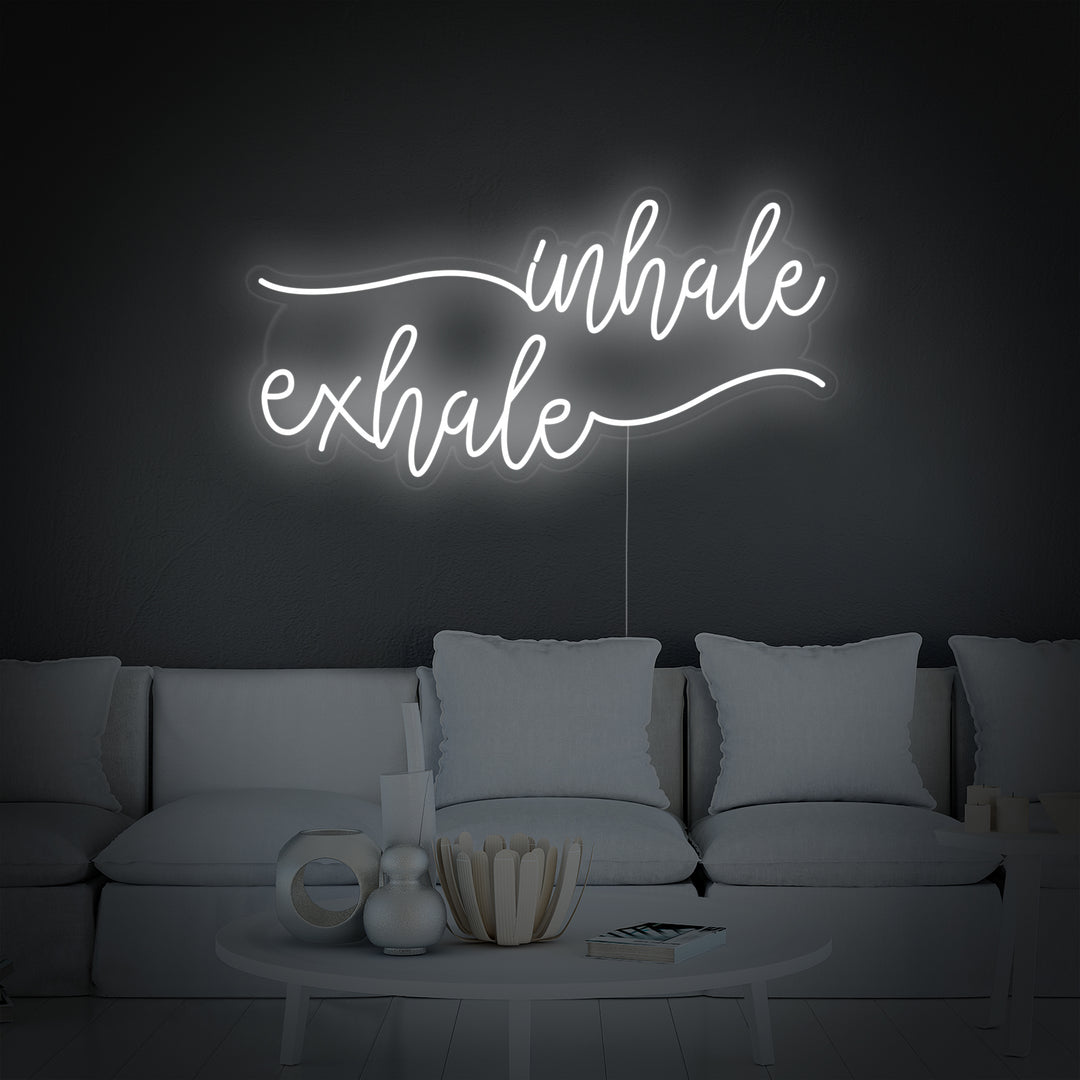 "Inhale Exhale" Neonskylt