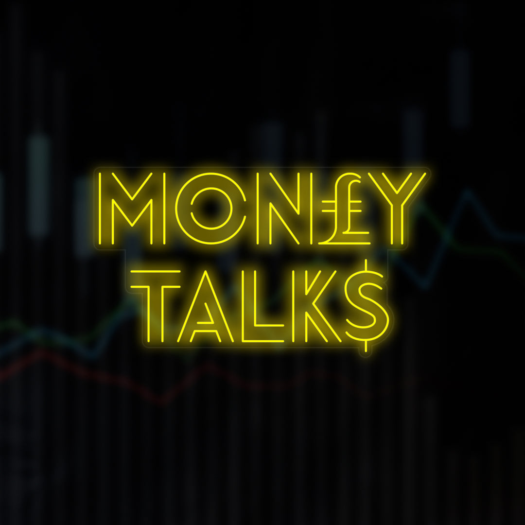 "Money Talks" Neonskylt