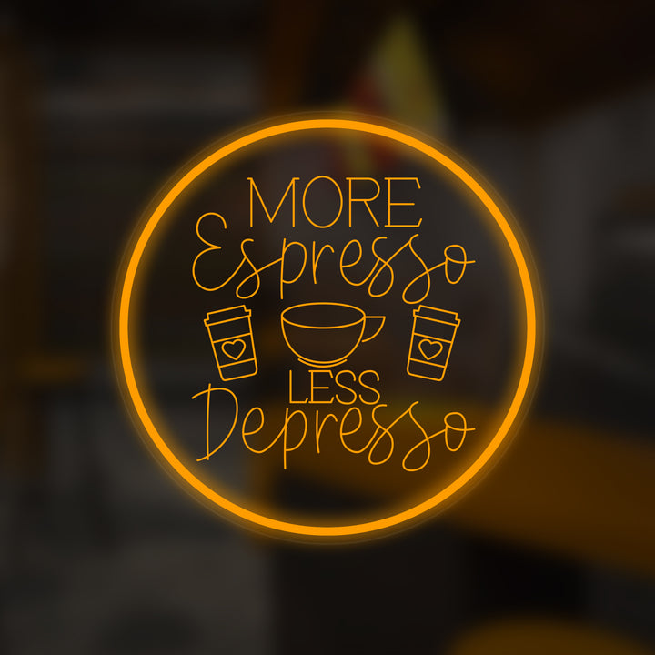 "More Espresso Less Depresso" Mini Neon Skylt
