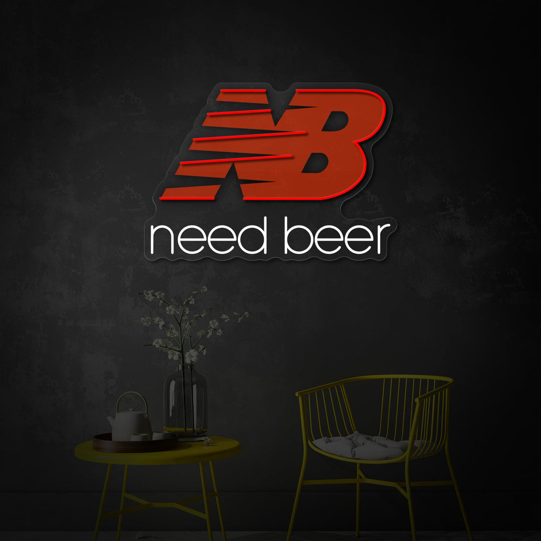 "Need Beer" UV-tryckt LED-neonskylt