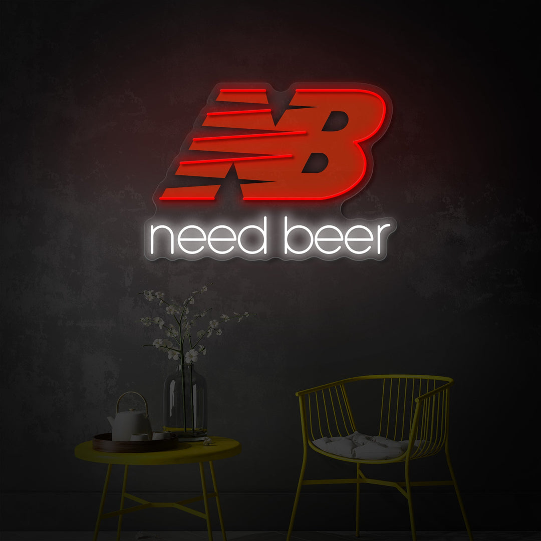 "Need Beer" UV-tryckt LED-neonskylt