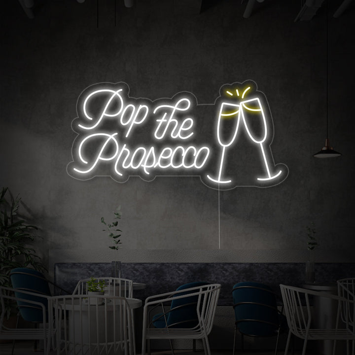 "Pop The Prosecco Ölbar" Neonskylt