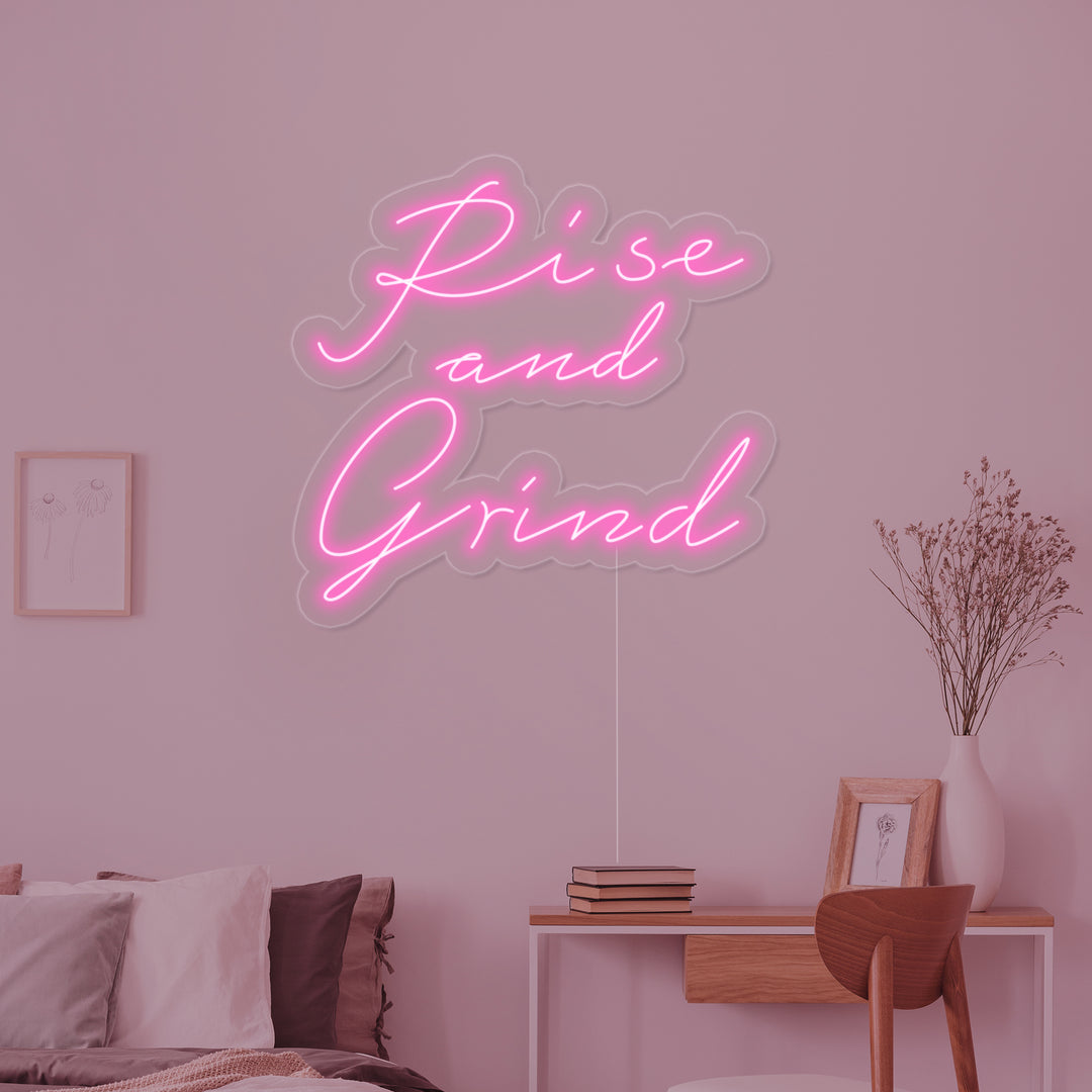 "Rise And Grind" Neonskylt