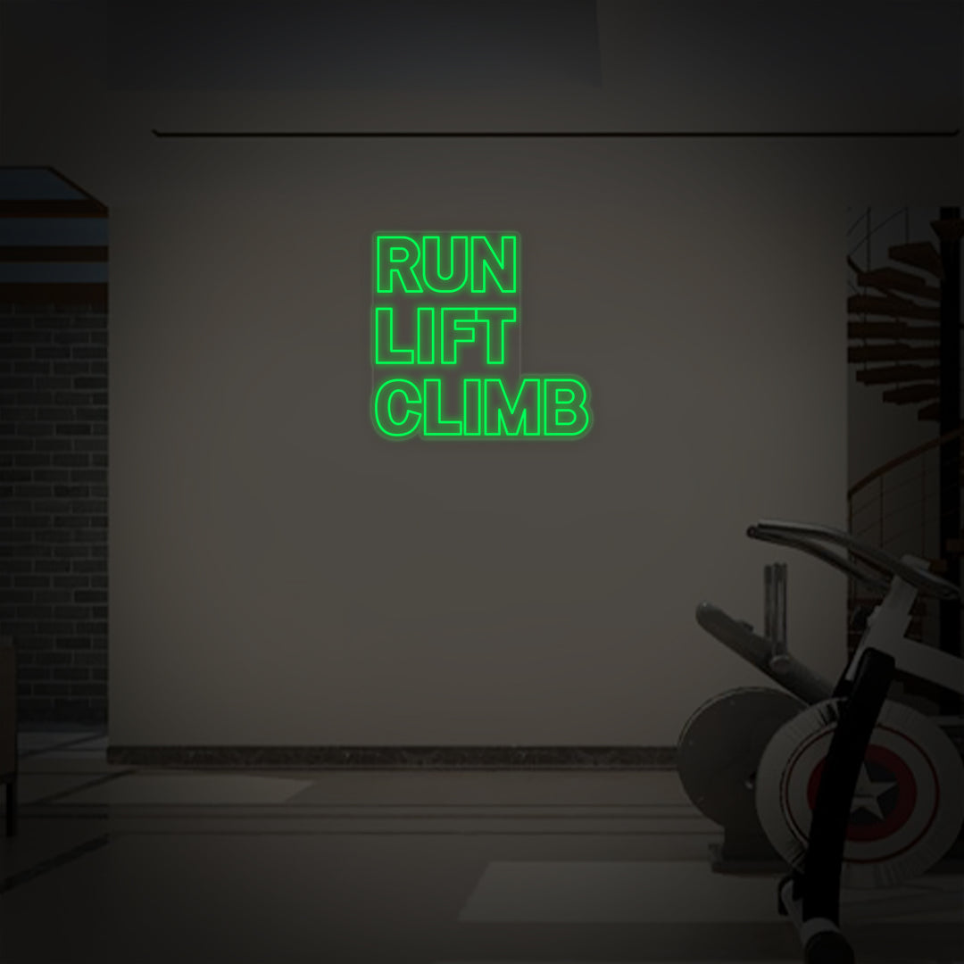 "Run Lift Climb Gym" Neonskylt