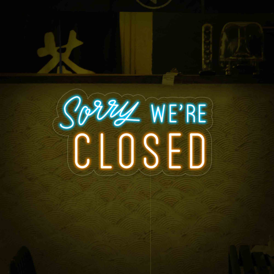 "Sorry We Are Closed" Neonskylt